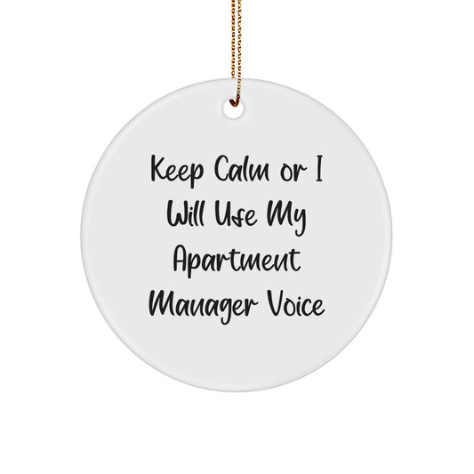Funny Apartment Manager Gifts for Men - Keep Calm Circle Ornament with Gold Cord, White, Christmas Unique Presents from Friends - Image 1