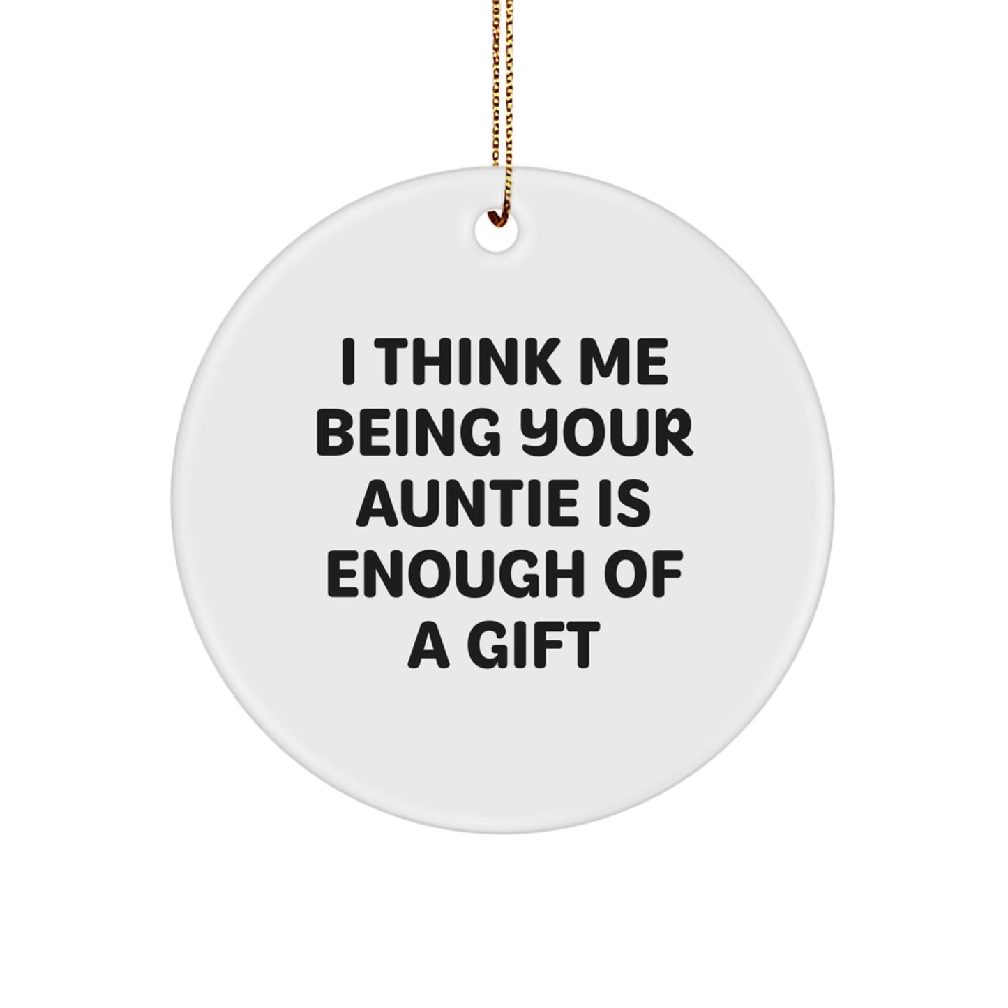 Unique Gifts from Family Members to Auntie, Funny Auntie Circle Ornament, Christmas Unique Gifts for Women - Image 1