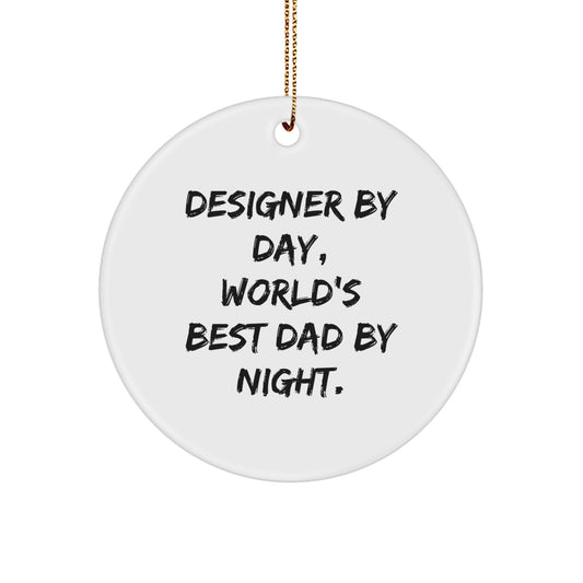 Designer Circle Ornament Funny Gift for World's Best Dad Christmas Decor - Image 1