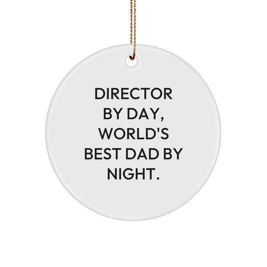 Funny Director Gifts from Friends - Director By Day, World's Best Dad By Night. Christmas Unique Circle Ornament for Director - Image 1