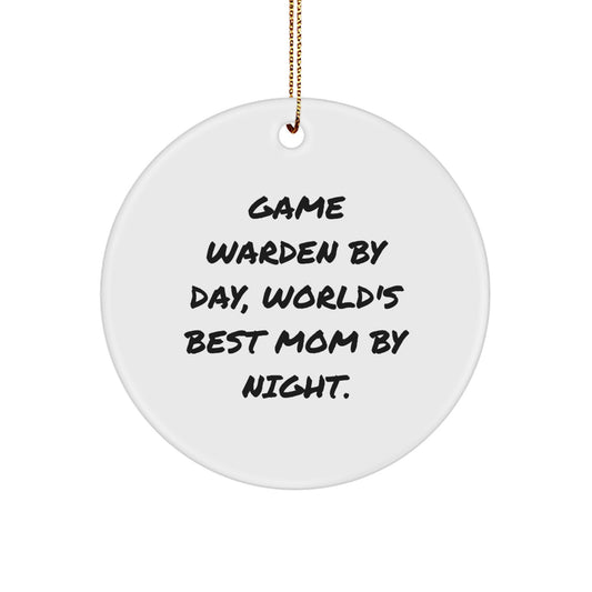 Funny Game Warden Gifts from Mom, World's Best Game Warden By Day, Gift for Game Warden By Night, Circle Ornament - Image 1