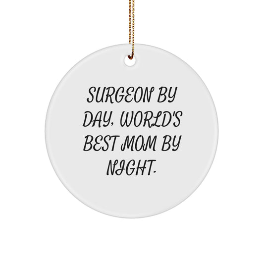 Funny Surgeon Gifts for Christmas, World's Best Mom Circle Ornament, White MDF Material, Sublimation Printed - Image 1