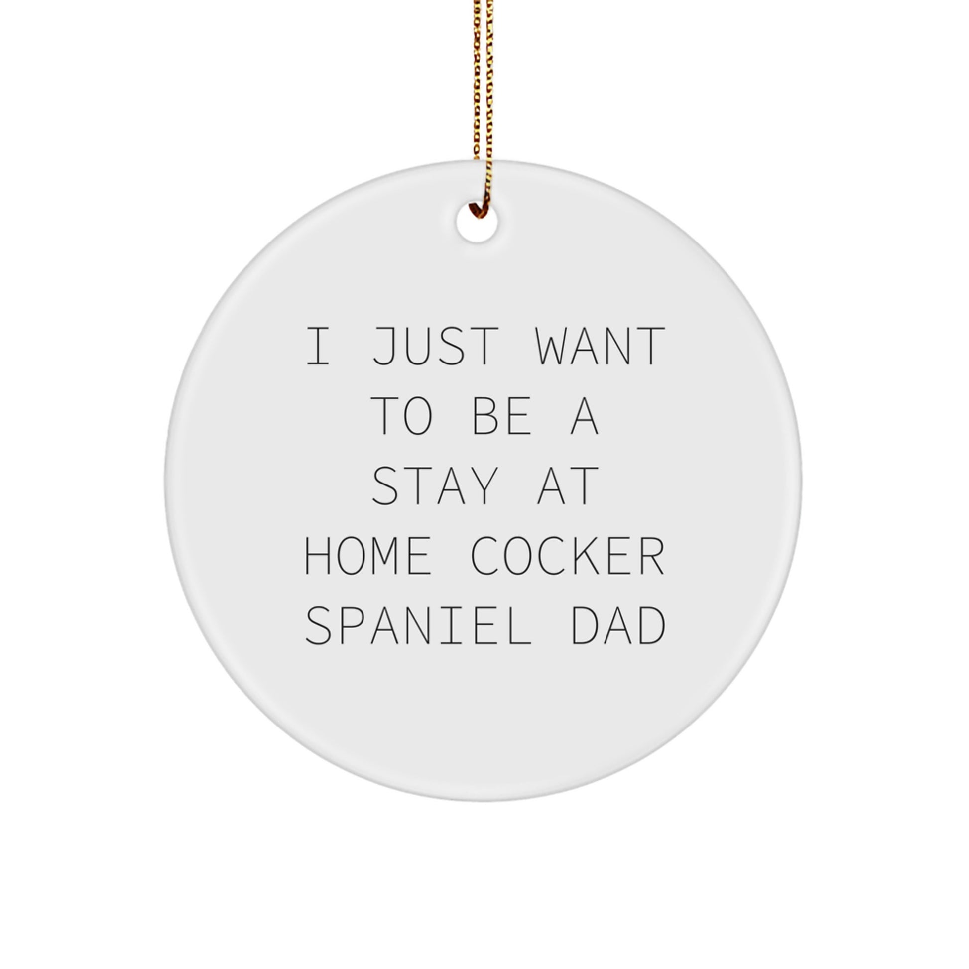 Funny Cocker Spaniel Dog Christmas Circle Ornament Gifts from Men to Family Members - Image 1
