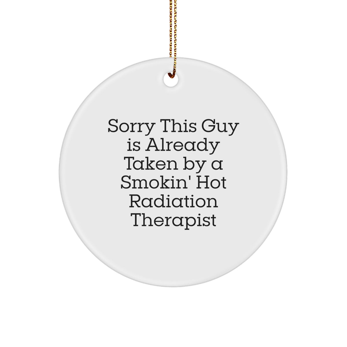 Funny Radiation Therapist Gifts from Men, Women, Friends, or Coworkers for Radiation Therapist, Unique Christmas Unique Gifts for Him, Her, Friends, Family - Image 1
