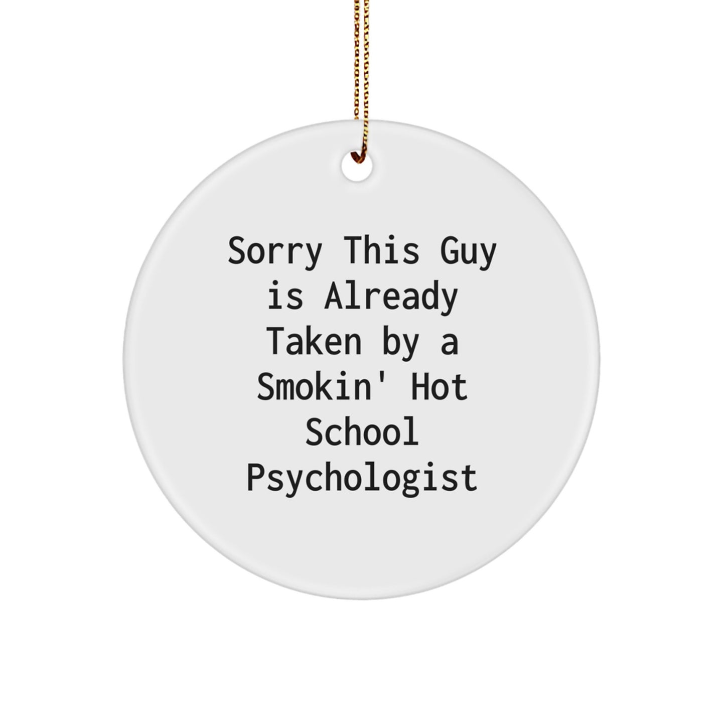 Funny School Psychologist Circle Ornament Gifts from Friends for Christmas Unique - Image 1