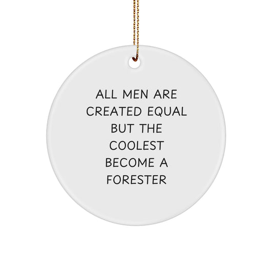 Funny Forester Gifts from Men, Unique Circle Ornament for Forester Enthusiasts, Christmas Unique Gifts for Family - Image 1