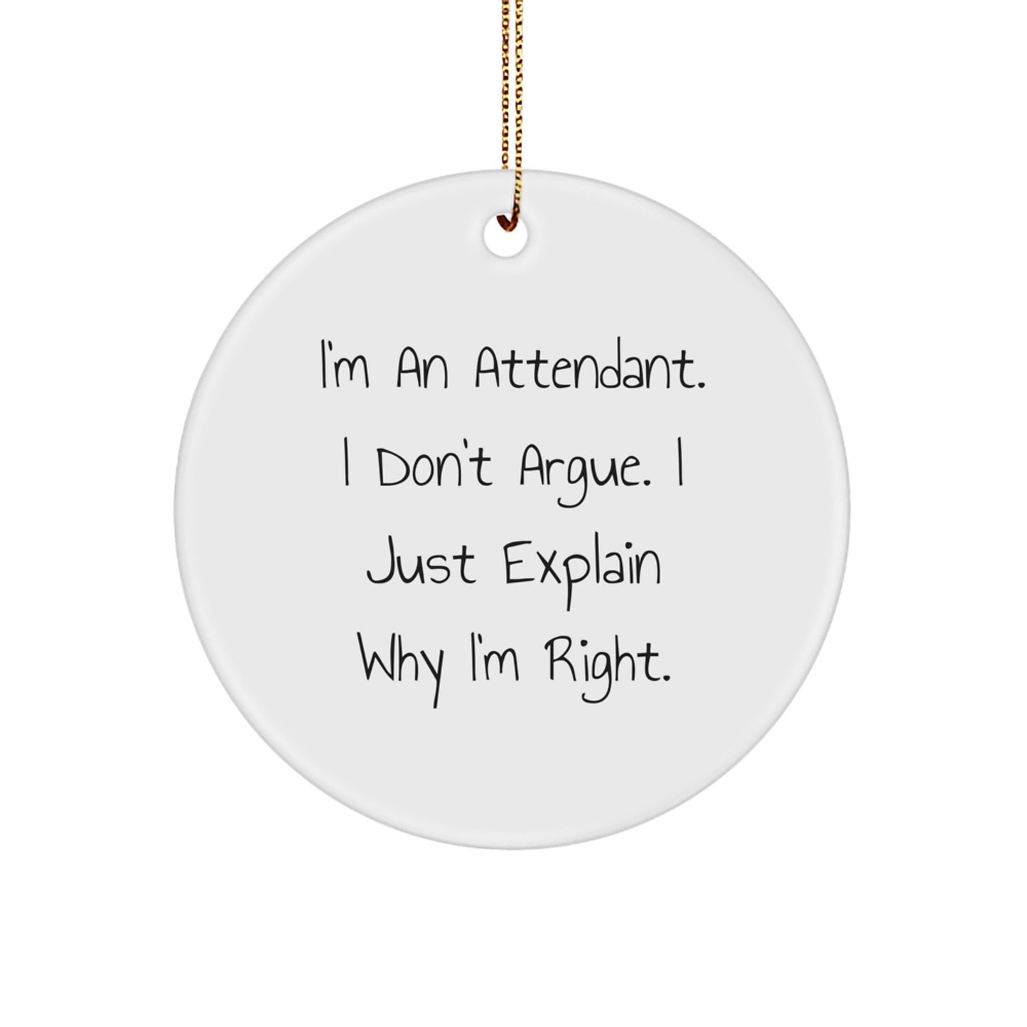 Funny Attendant Gifts from Friends for Men Women Coworkers Family - I'm An Attendant - Image 1
