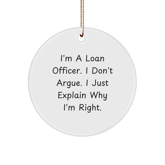 Witty Loan Officer Novelty Christmas Ornament for Friends Gift - Image 1