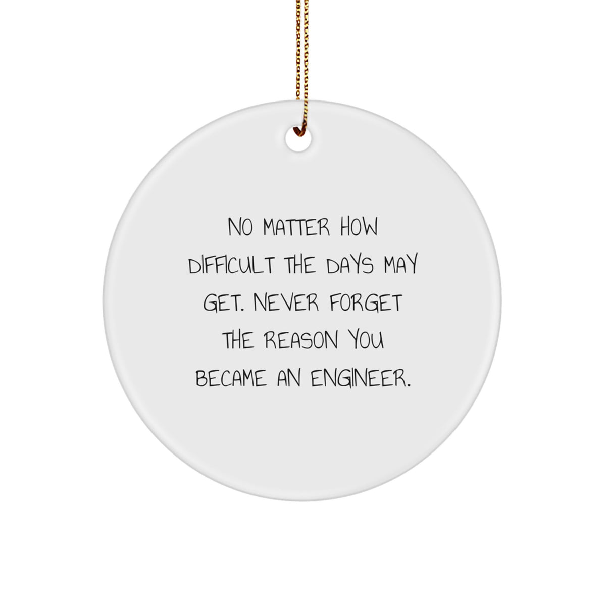 Inspirational Engineer Christmas Ornament for Neighbors Gift - Image 1