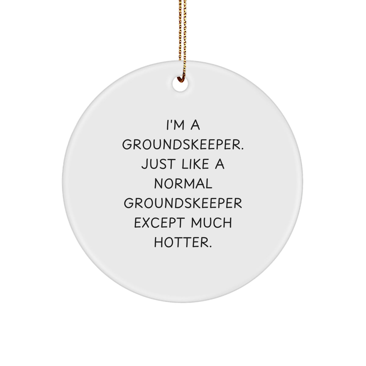 Groundskeeper Keepsake Christmas Ornament Gift for Him - Image 1
