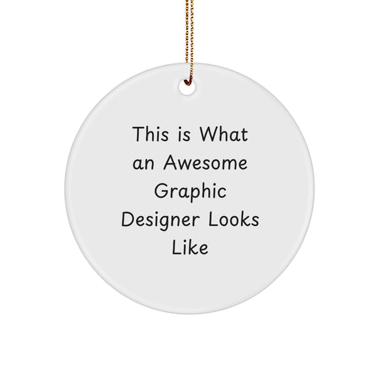 Funny Graphic Designer Gifts from Friends - Christmas Unique Ornaments for Men, Women, Coworkers, Family - Circle Ornament with Inspirational Quote - Gifts for Graphic Designer - Image 1