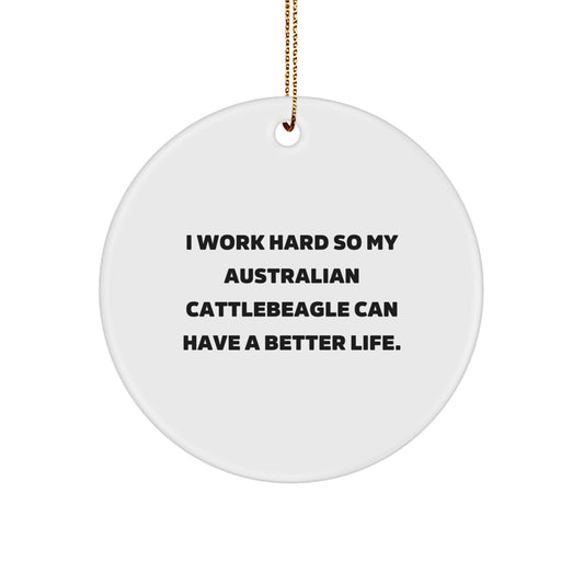 Funny Australian Cattle Dog Gifts for Men, Australian Cattlebeagle Lover Christmas Unique Decorations, Circle Ornament with Gold Cord, Gifts from Dad to Son for Aussie Dog Enthusiasts - Image 1