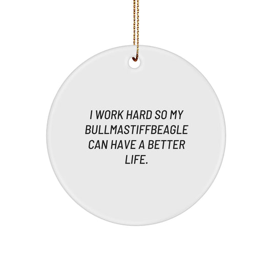 Funny Quote Bullmastiff Dog Lover Gifts from Men to Family at Christmas Unique Circle Ornament - Image 1