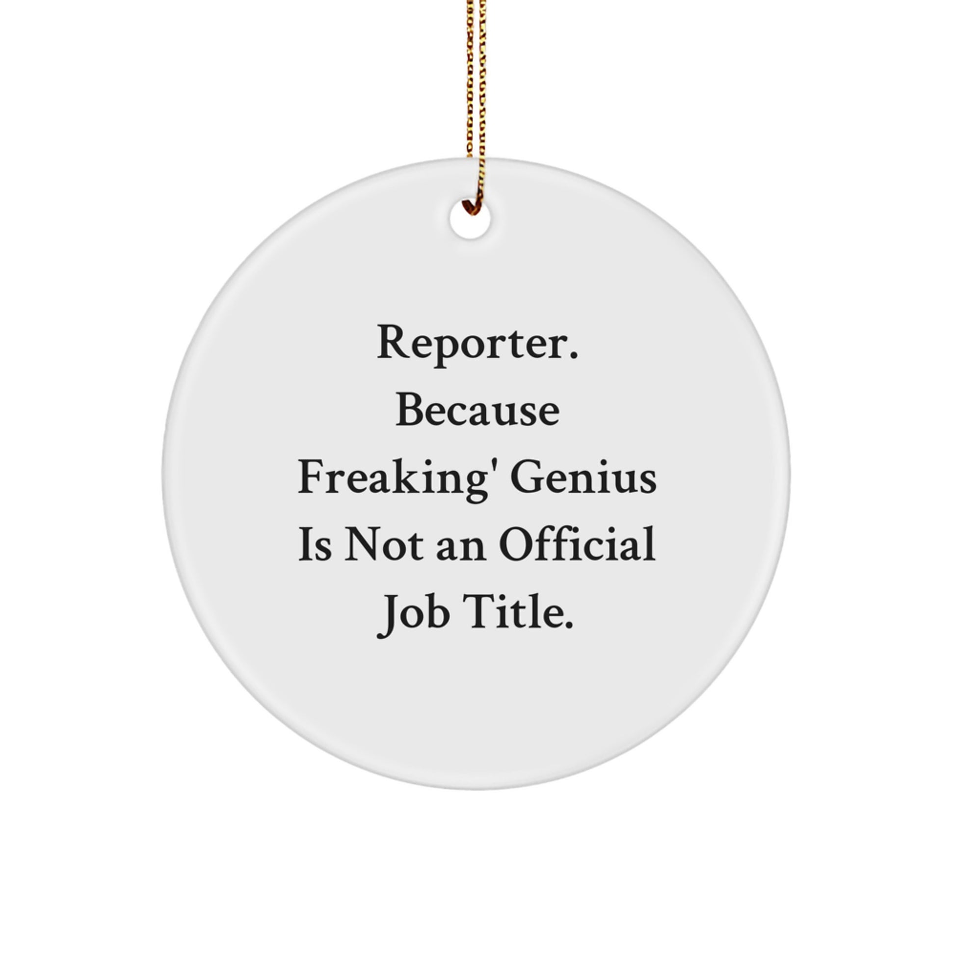 Funny Reporter Gifts from Friends for Men, Women, Coworkers, Family - Unique Christmas Ornaments - Image 1