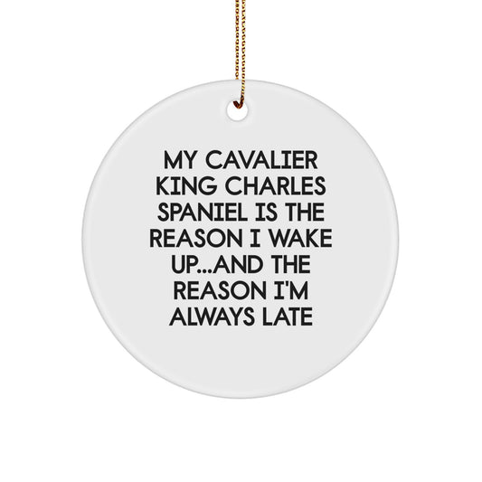 Funny Cavalier King Charles Spaniel Dog Gifts for Christmas - Circle Ornament from Friends, Family, or Coworkers with Quote - Image 1