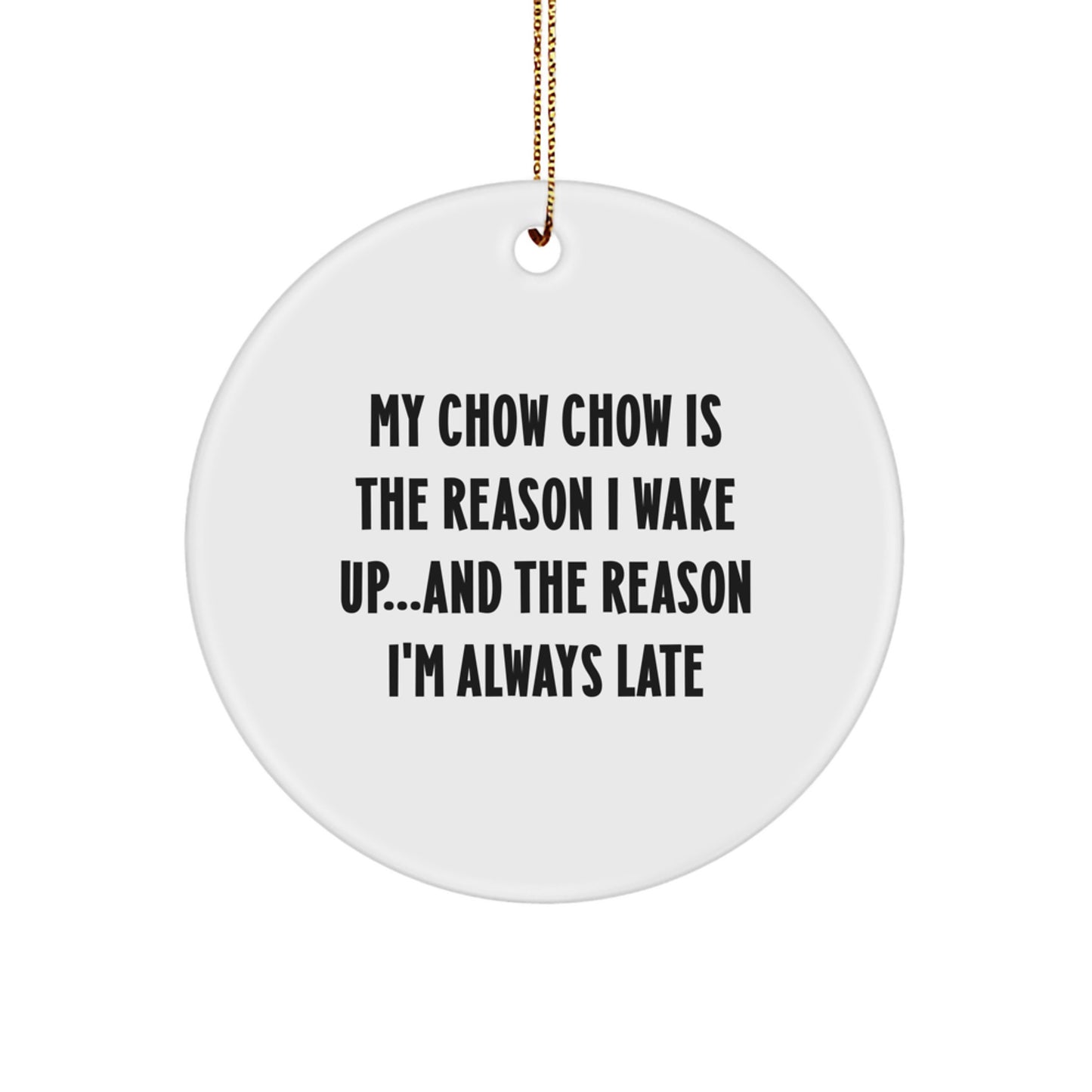 Funny Chow Chow Dog Circle Ornament Gifts from Friends to Family this Christmas Season - Image 1