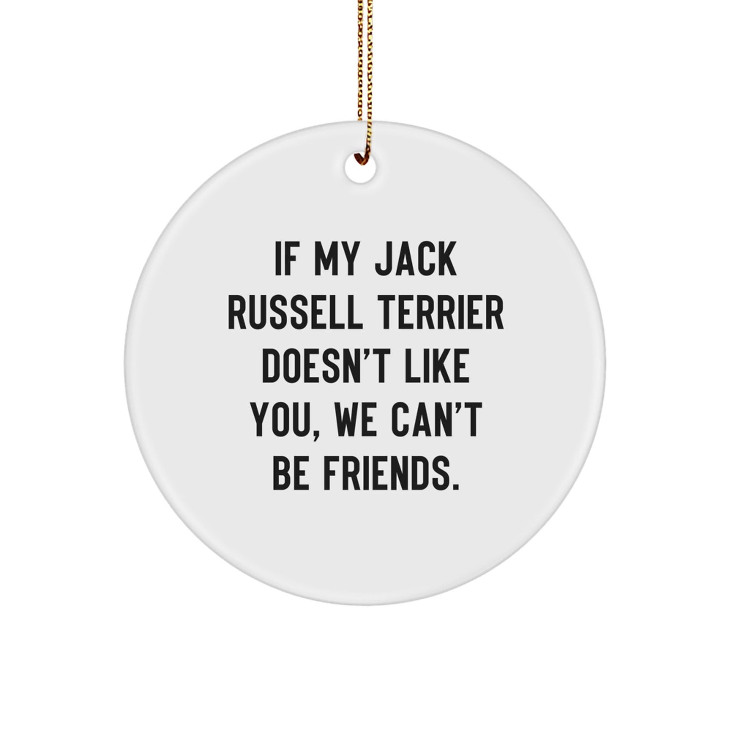 Funny Jack Russell Terrier Dog Gifts for Men Women Friends Family - Cute Christmas Unique Circle Ornament Gifts from Friends Family for Jack Russell Terrier Dog Lovers - Image 1