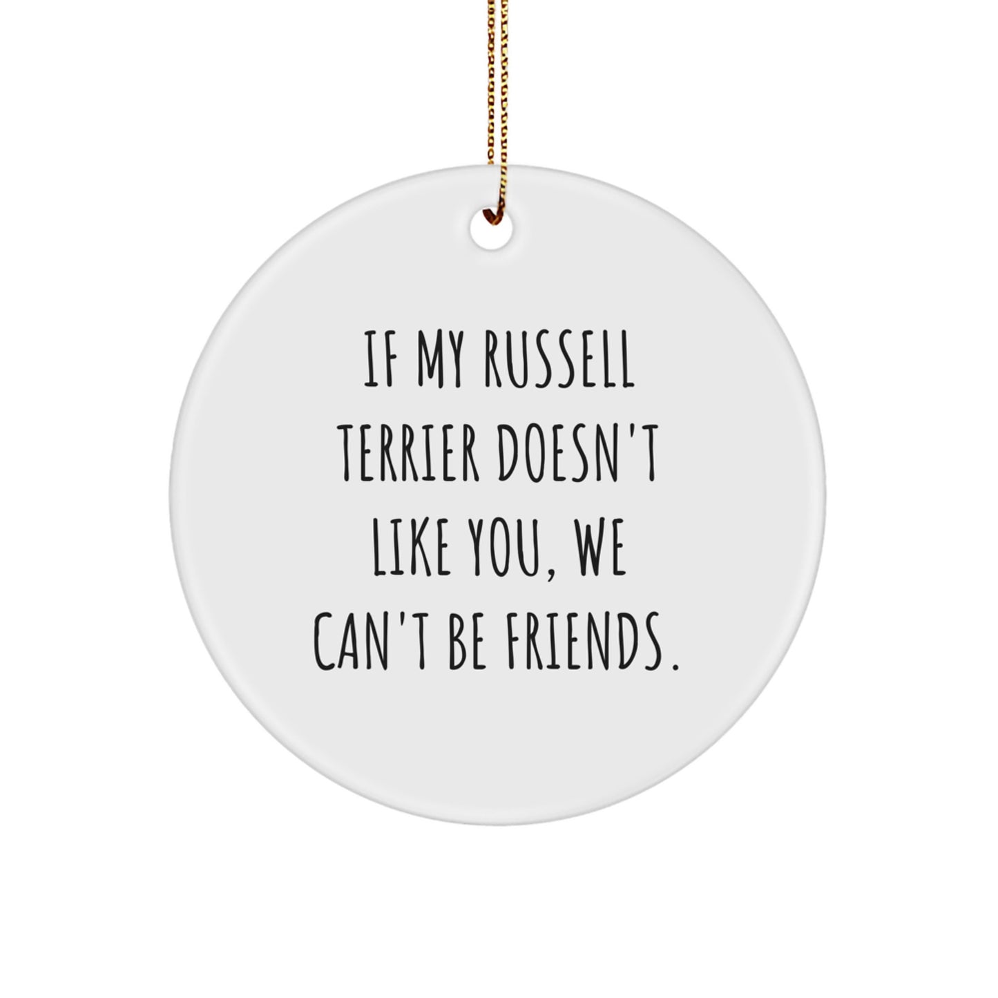 Funny Russell Terrier Dog Gifts for Men - Gifts from Friends - Circle Ornament for Russell Terrier Dog Lover - Russell Terrier Dog Christmas Unique Gifts - Image 1