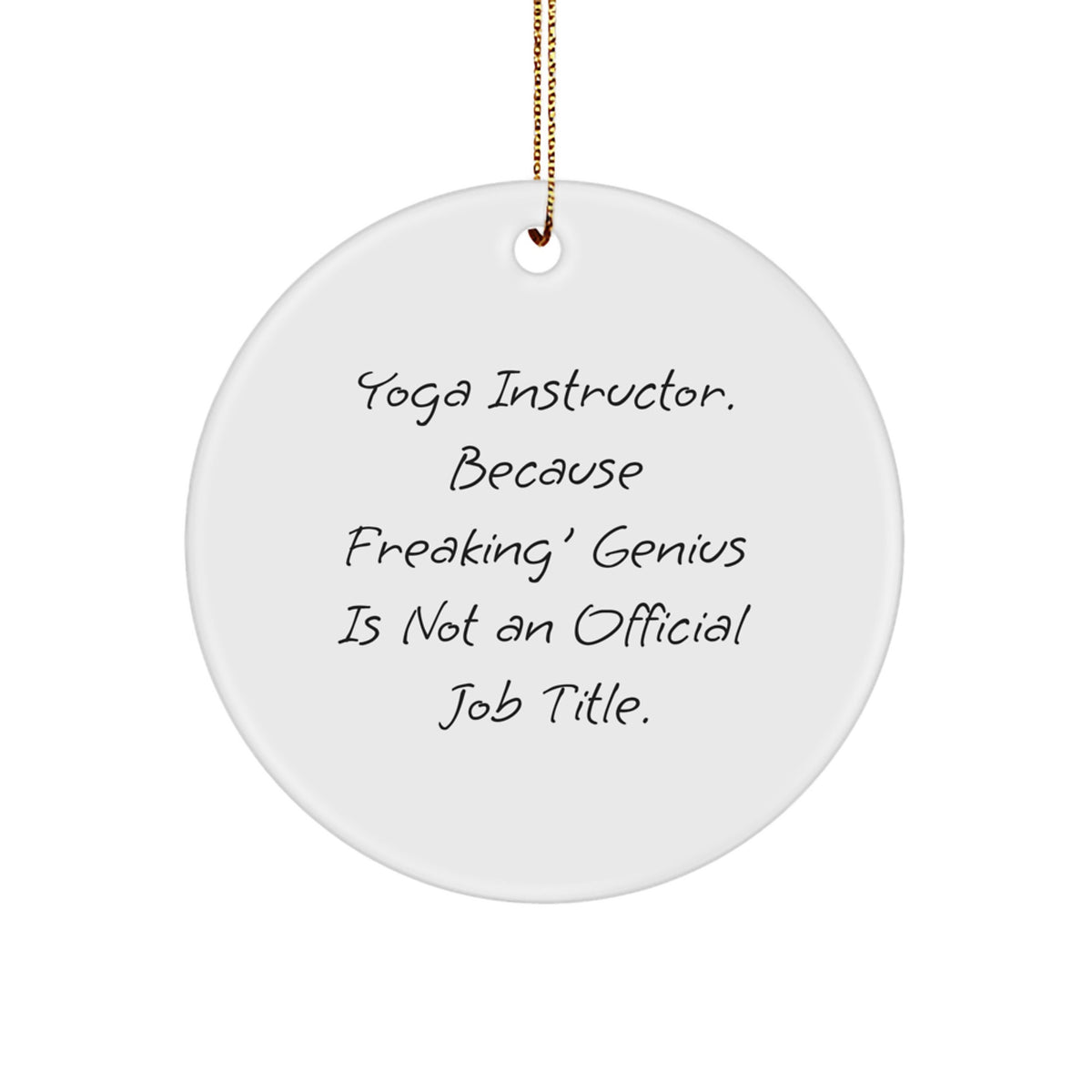 Yoga Instructor Circle Ornament for a Best Friend Companion Gift - Image 1
