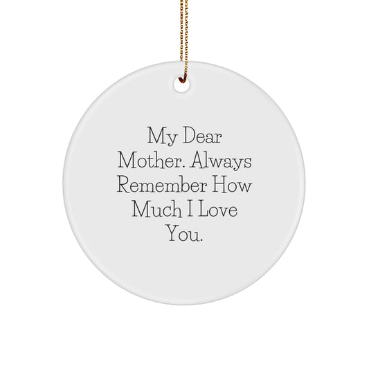 Mother Keepsake Christmas Ornament for Her 'My Dear Mother' Gift - Image 1