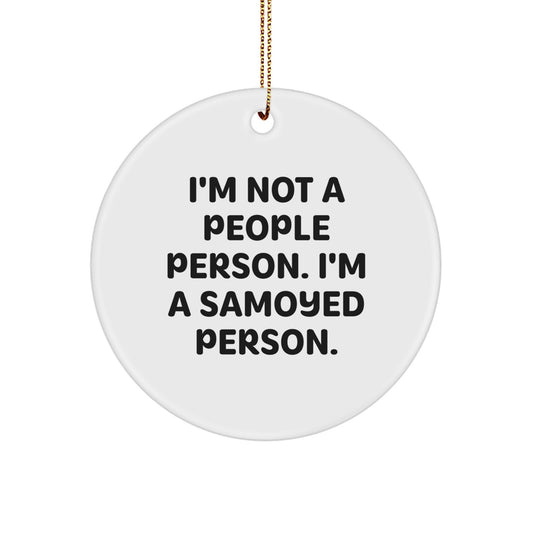 Samoyed Dog Gifts, Funny Quote Circle Ornament for Christmas Decorations, Gifts from Friends, Family, or Coworkers for Samoyed Dog Owners - Image 1
