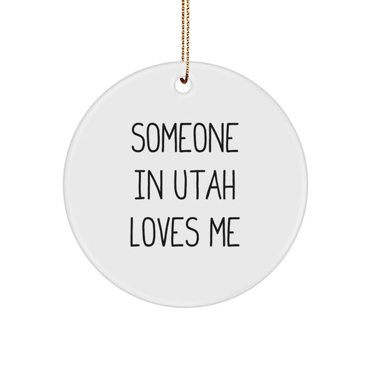 Utah Christmas Circle Ornament Gifts from Friends to Someone In Utah Loves Me - Image 1