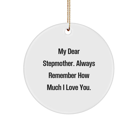 Funny Stepmother Gifts from Family, My Dear Stepmother Circle Ornament, Christmas Unique Gifts for Stepmother - Image 1