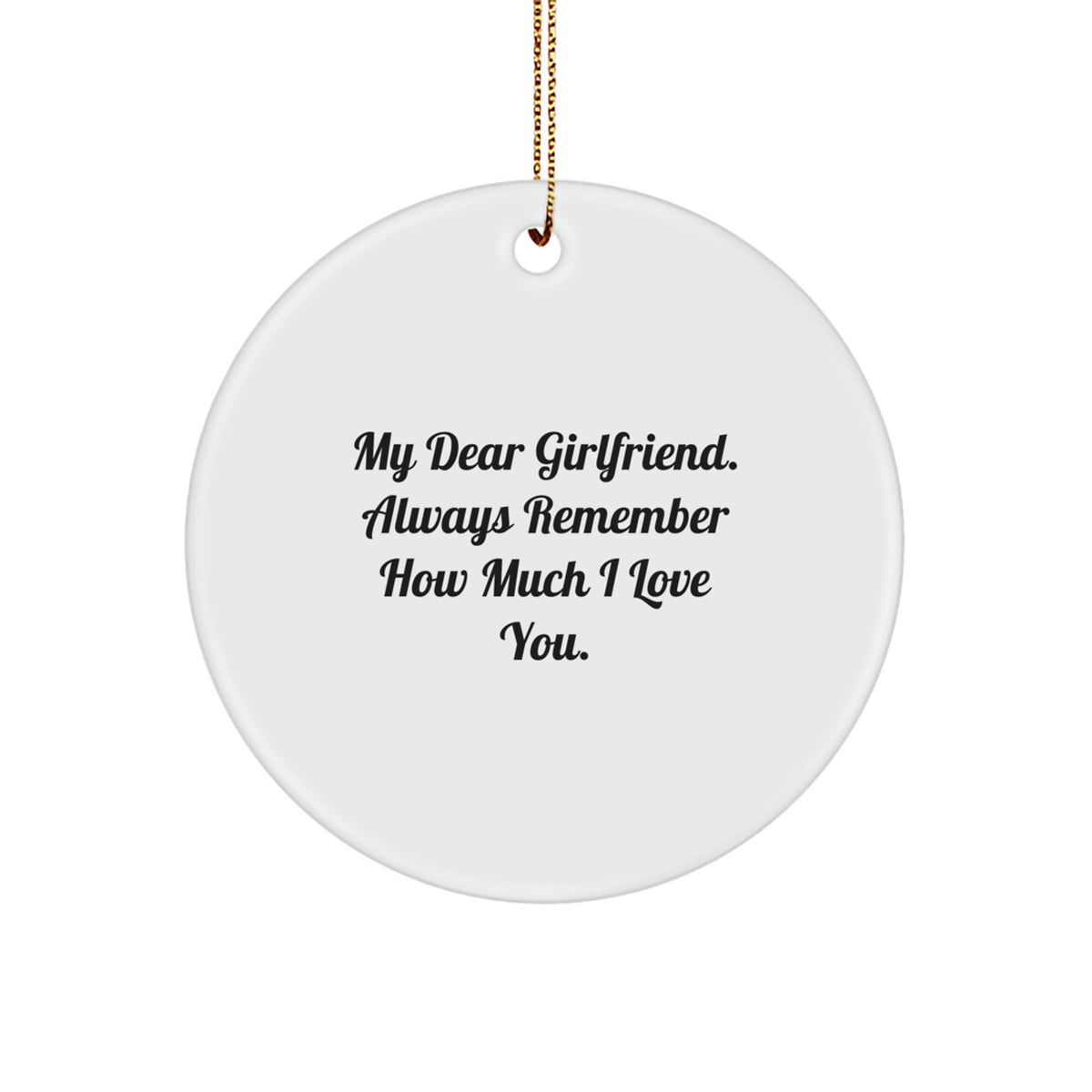 Sweetheart Always Remember Keepsake Christmas Ornament Gift for Him - Image 1