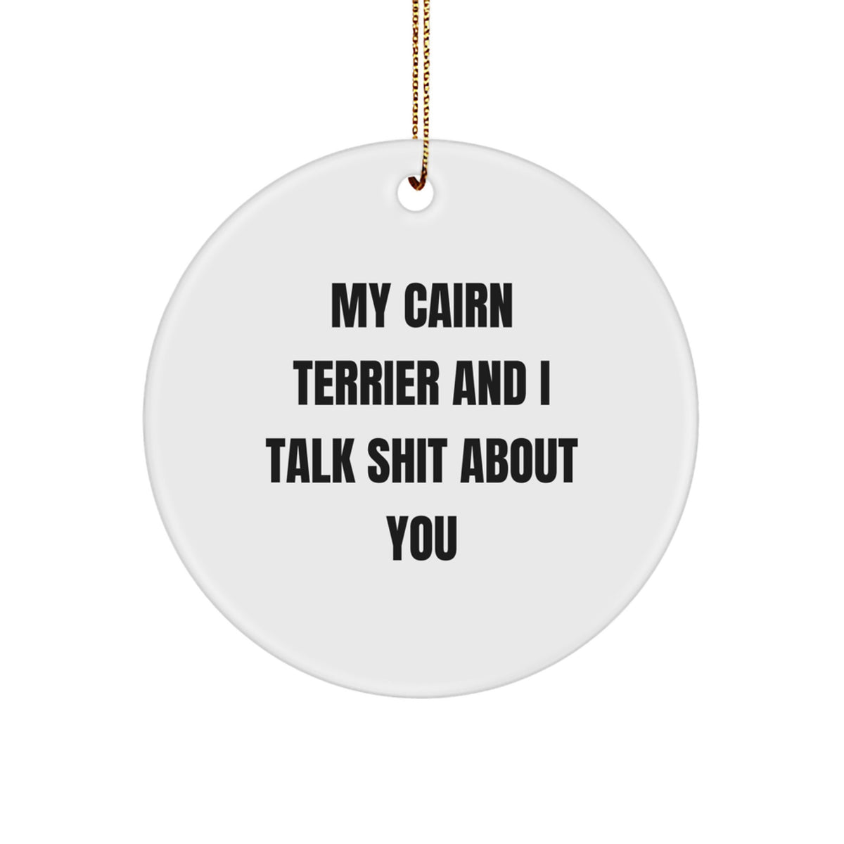Cairn Terrier Circle Ornament Keepsake for Him Christmas Gift - Image 1