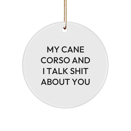 Funny Cane Corso Dog Lover Gifts for Friends, Funny Cane Corso Dog Christmas Unique Gifts from Men to Friends - Image 1