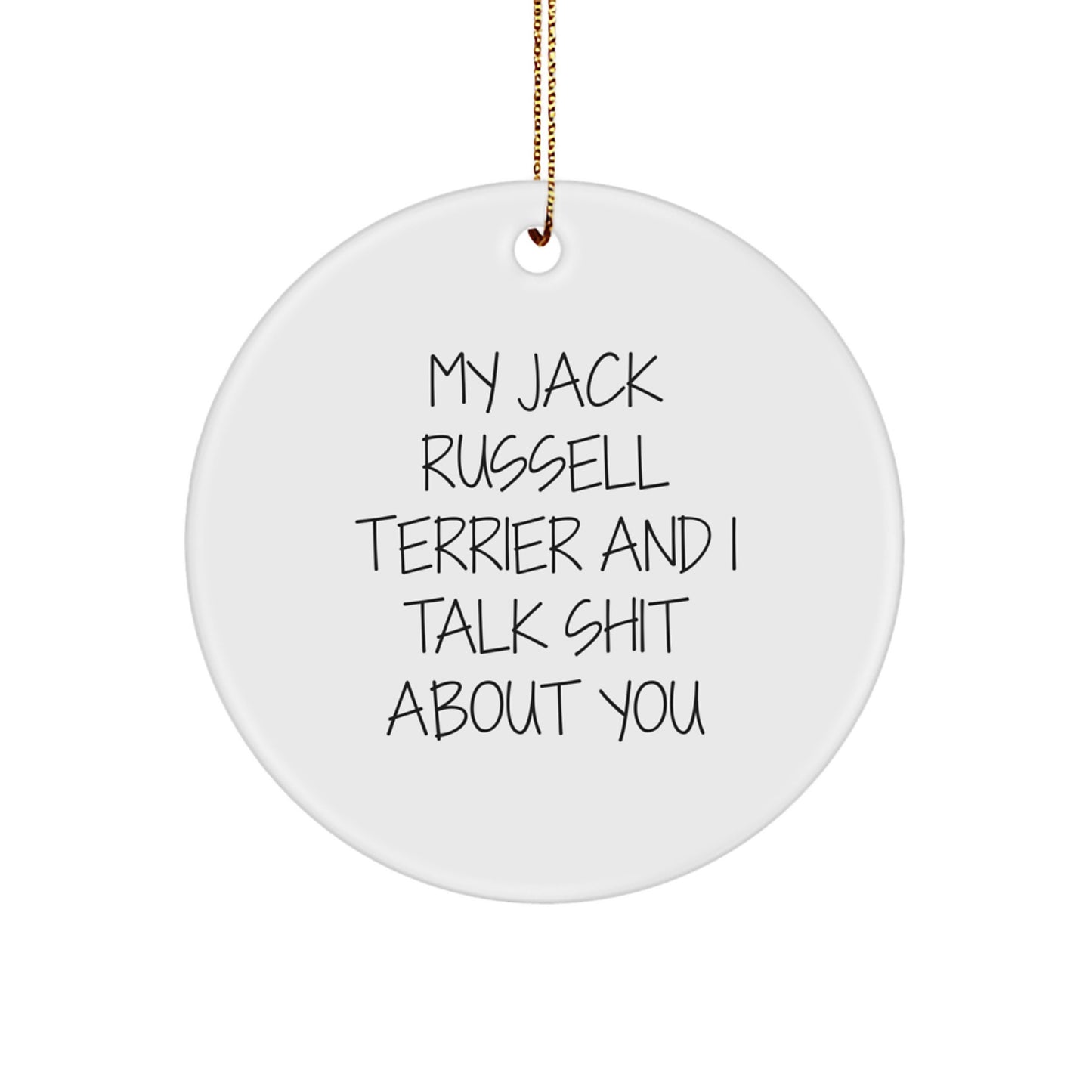 Funny Jack Russell Terrier Dog Christmas Circle Ornament Gifts from Friends and Family - Image 1