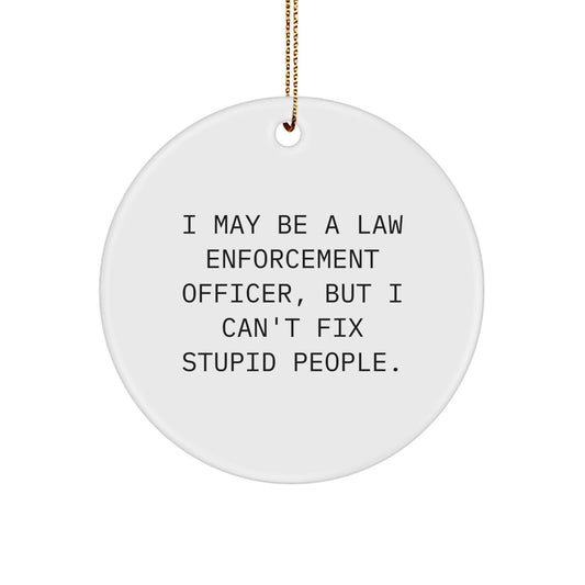 Christmas Unique Gift for Teens Surprise Law Enforcement Officer Circle - Image 1