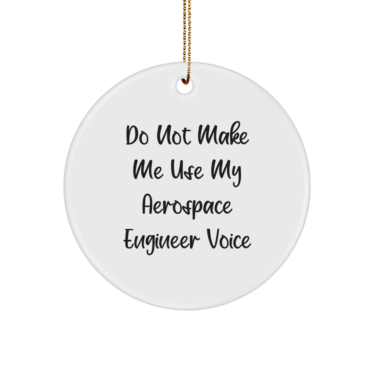 Aerospace Engineer Circle Christmas Ornament Keepsake Funny Gift for Him - Image 1