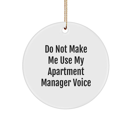 Funny Apartment Manager Gifts for Men - Christmas Unique Circle Ornament Gifts from Friends and Family - Image 1