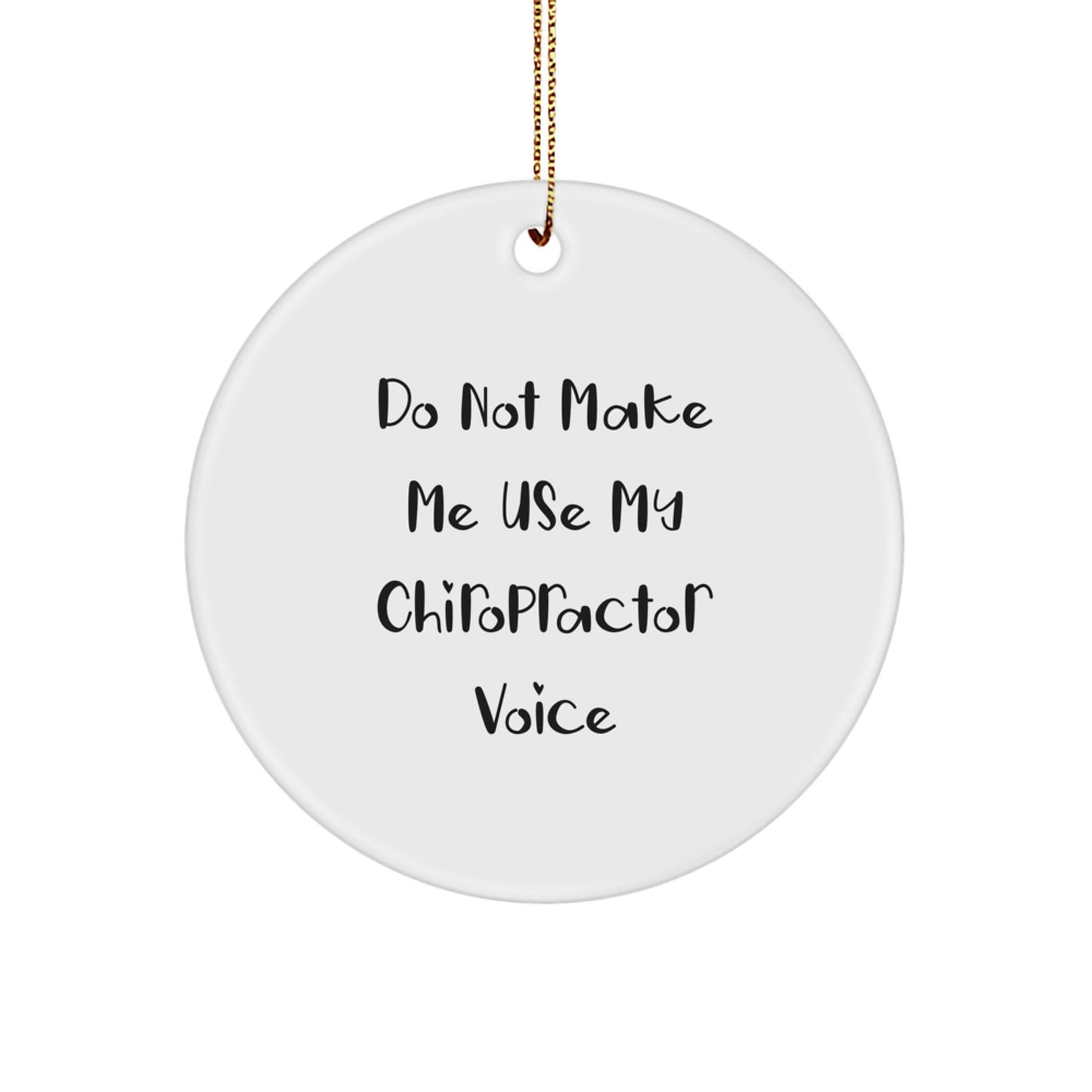 Funny Chiropractor Gifts for Men, Chiropractor Christmas Unique Decorations, Circle Ornament from Friends - Image 1