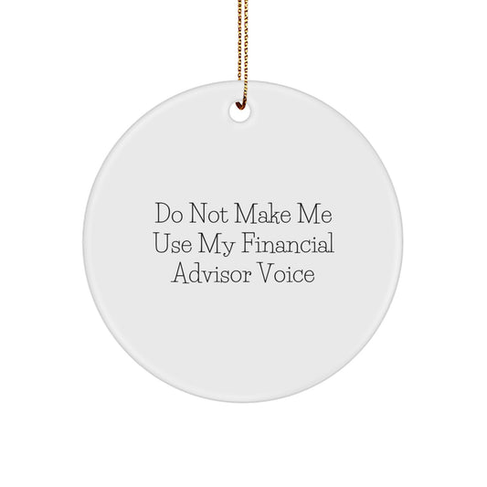 Favorite Financial Advisor Circle Ornament for Kids Christmas Gift - Image 1