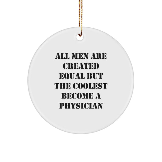 Physician Keepsake Christmas Ornament for Him Holiday Bright Gift - Image 1