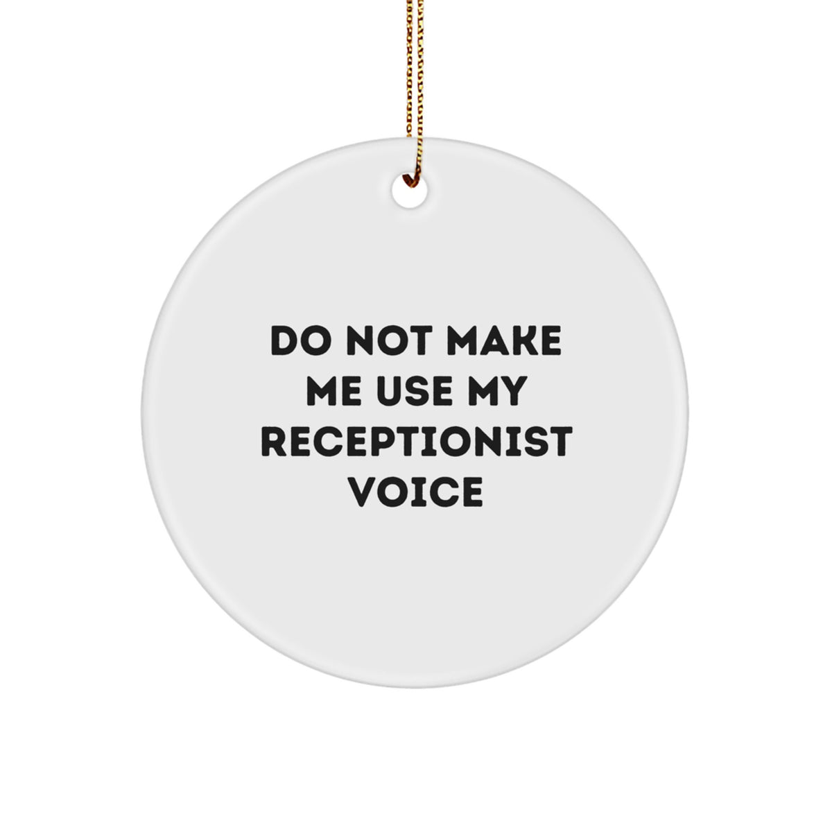 Christmas Gift Ornament for Her Present Receptionist Quote - Image 1