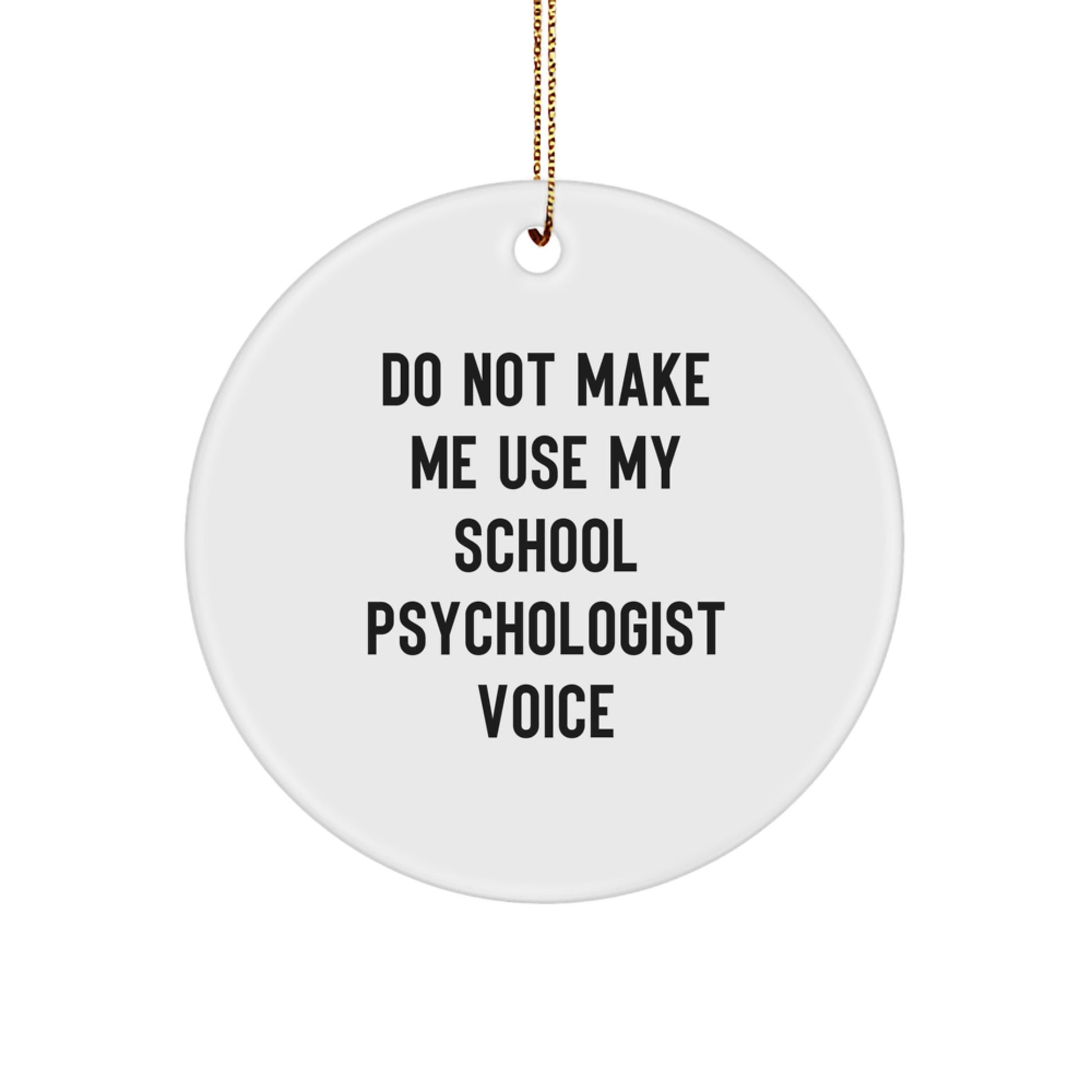 Funny School Psychologist Gifts, Circle Ornaments for School Psychologist Humor, Gifts for School Psychologist from Friends - Image 1