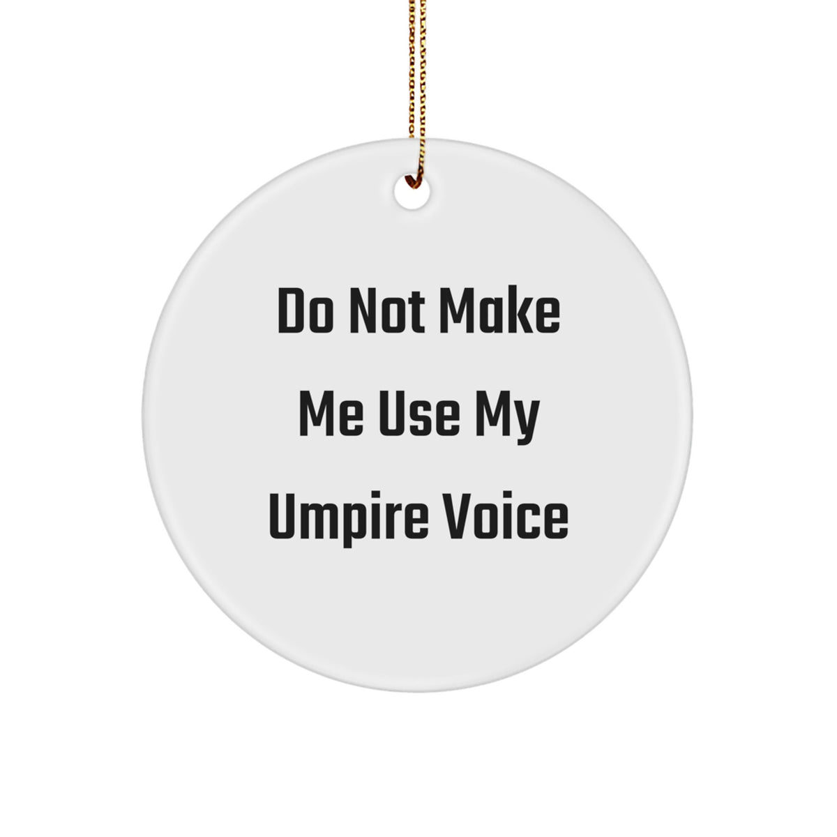 Christmas Gift Umpire Circle Ornament Collectible for Roommates - Image 1