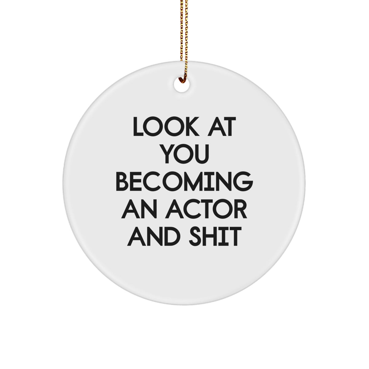 Christmas Gift for Her Actor Circle Ornament Present with Quote - Image 1