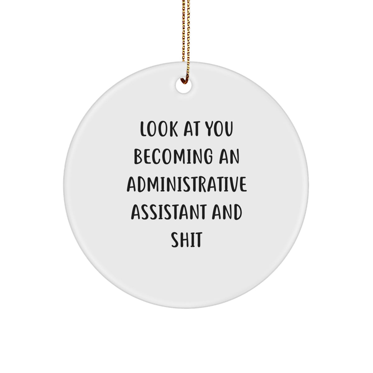 Administrative Assistant Keepsake Bright Christmas Ornament for Him Gift - Image 1