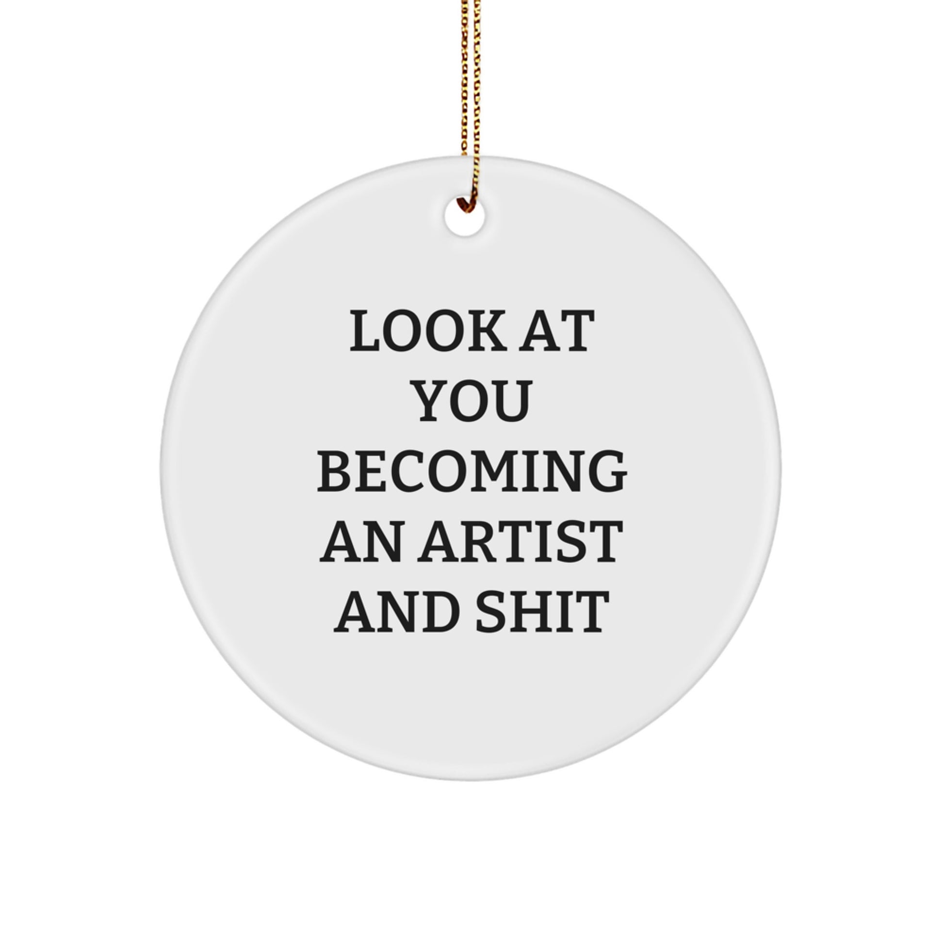 Artist Circle Ornament for Him Keepsake Gift Look At You Christmas - Image 1