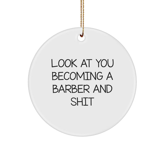 Witty Barber Circle Ornament Christmas Gift for Friends - Image 1
