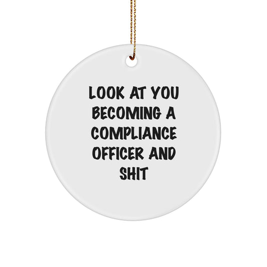 Compliance Officer Christmas Unique Gifts from Friends and Family, Funny Circle Ornament for Men and Women, Circle Shaped MDF Ornament, Vibrantly Printed Sublimation, Perfect for Office or Home - Image 1