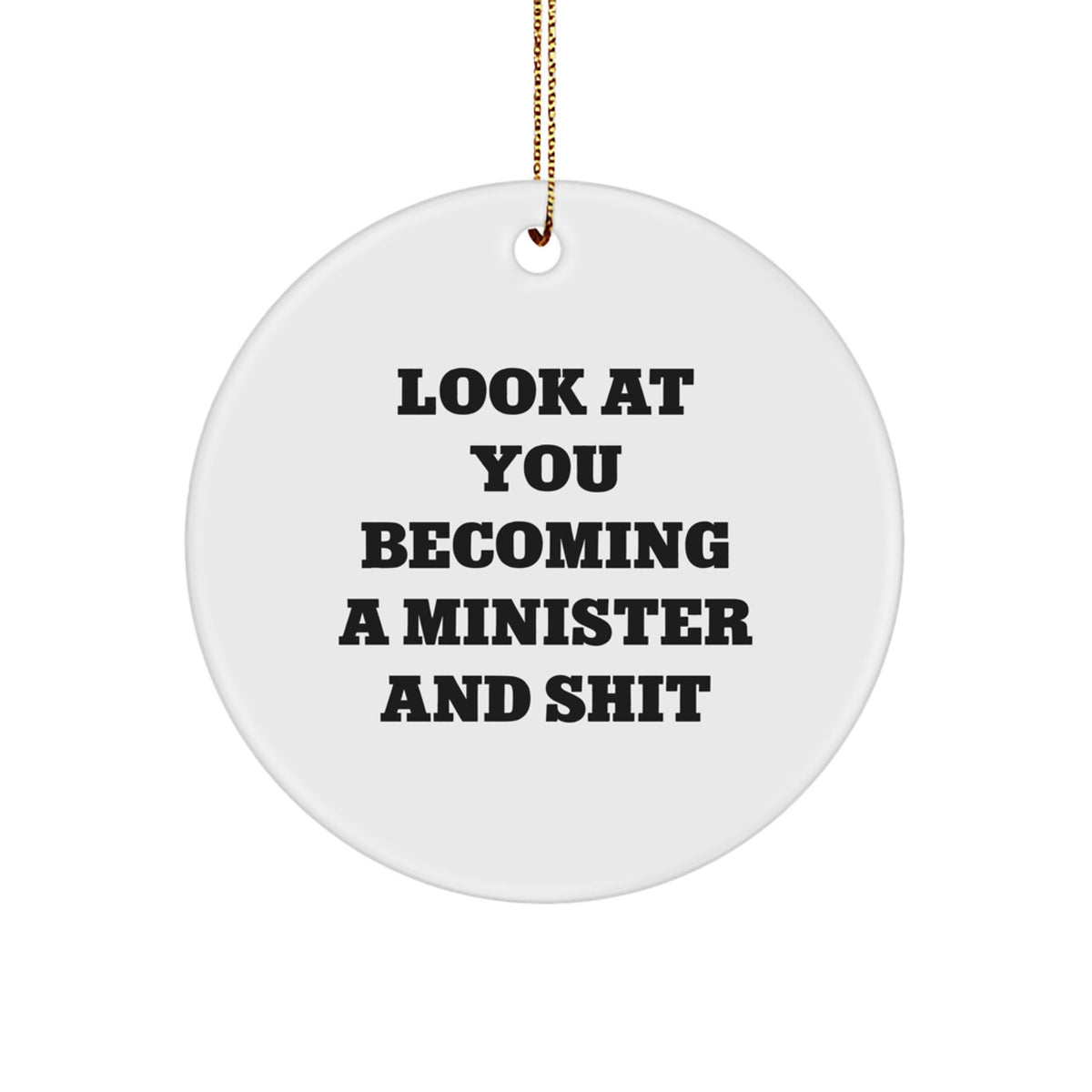 Sassy Minister Novelty Christmas Ornament for Friends Gift - Image 1