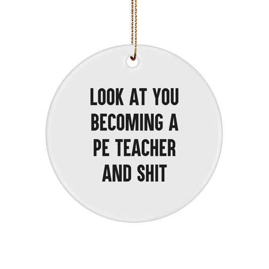 Christmas Ornament Gift for Coworkers Funny PE Teacher Idea - Image 1