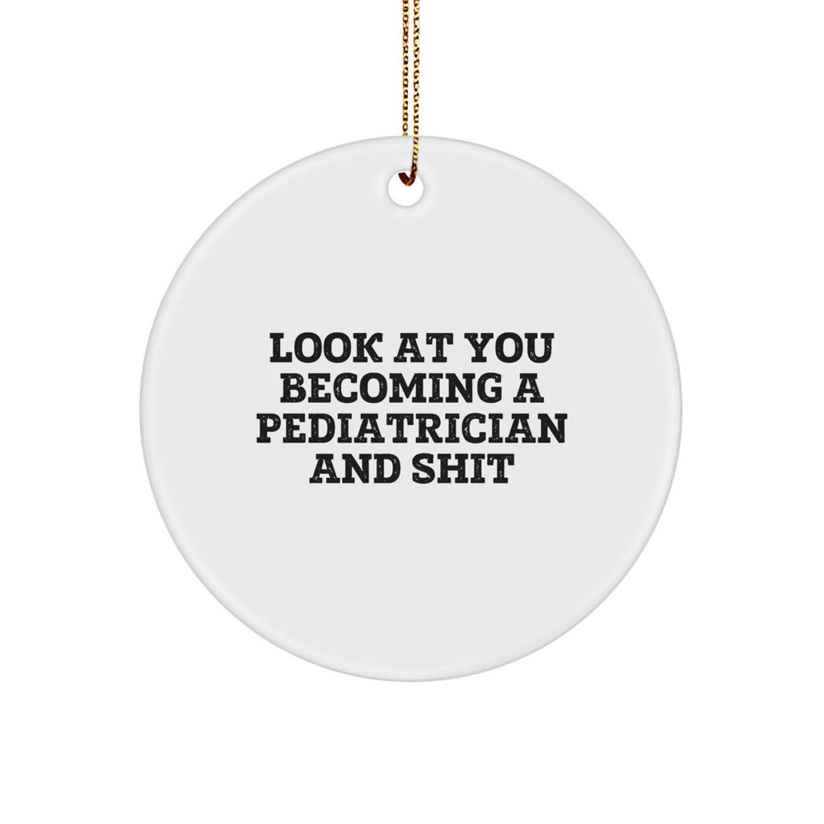 Pediatrician Circle Christmas Ornament for Teens Memento Gift - Image 1