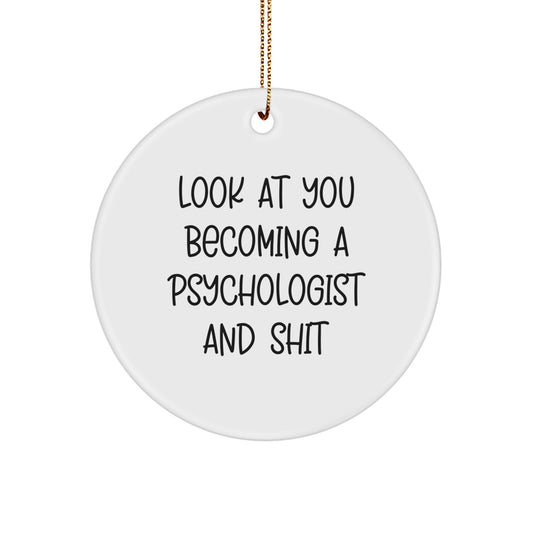 Psychologist Christmas Ornament Gift Treasure for Family - Look At You - Image 1