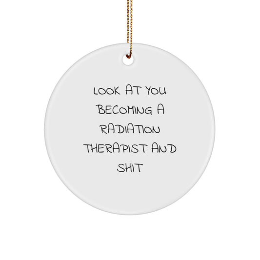 Christmas Ornament Gift for Her Hilarious Radiation Therapist Present - Image 1